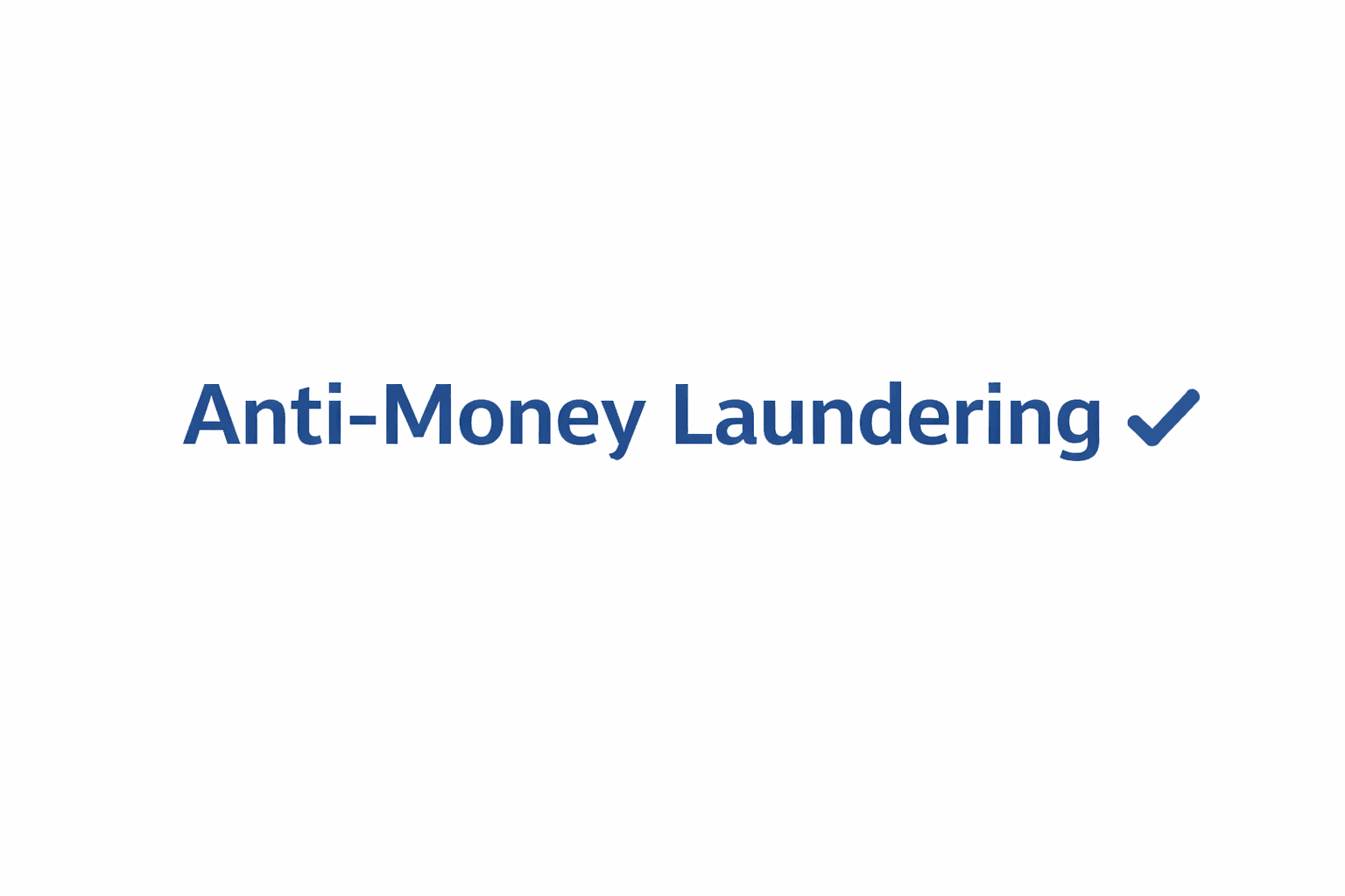 Anti Money Laundering Compliance
